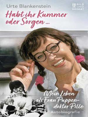 cover image of Habt ihr Kummer oder Sorgen ...